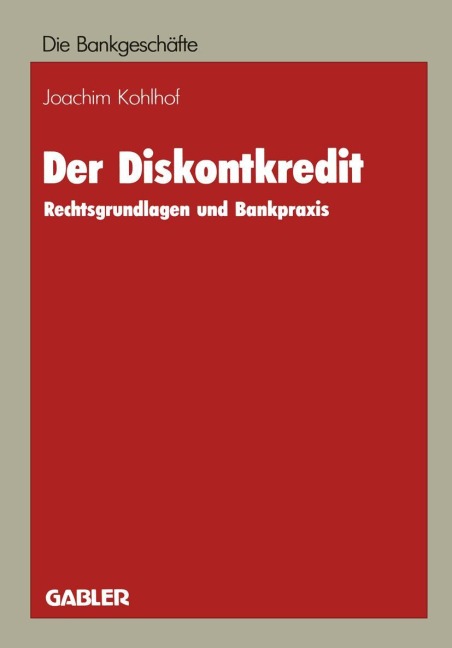 Der Diskontkredit - Joachim Kohlhof