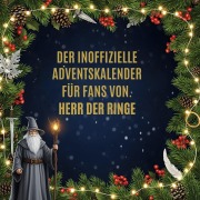 Cover-Bild zum Titel 'Der inoffizielle Adventskalender für Fans von Herr der Ringe' von 'Julia Kaiser'