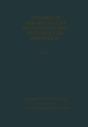 Cover-Bild zum Titel 'Handbuch der speziellen pathologischen Anatomie und Histologie' von 'Giosné Biondi, Friedrich Henke, Otto Lubarsch, Robert Rößle, Willibald Scholz'
