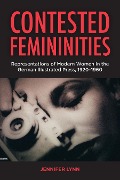 Contested Femininities - Jennifer Lynn