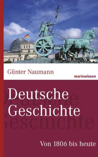 Deutsche Geschichte - Günter Naumann