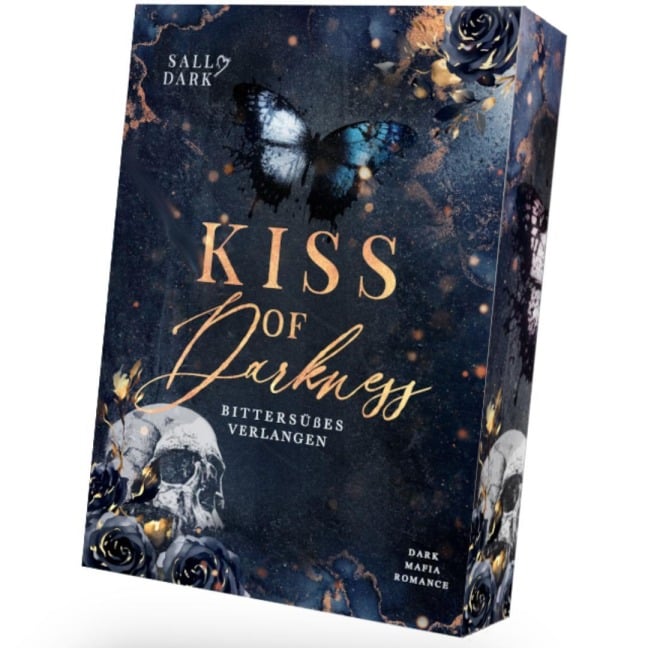 Kiss of Darkness - Bittersüßes Verlangen - Sally Dark