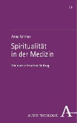 Cover-Bild zum Titel 'Spiritualität in der Medizin' von 'Anna Ammon'
