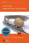 Cover-Bild zum Titel 'Leven Met Chronische Hoofdpijn' von 'A. T. de Bruijn-Kofman'