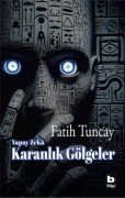 Cover-Bild zum Titel 'Yapay Zeka - Karanlik Gölgeler' von 'Fatih Tuncay'