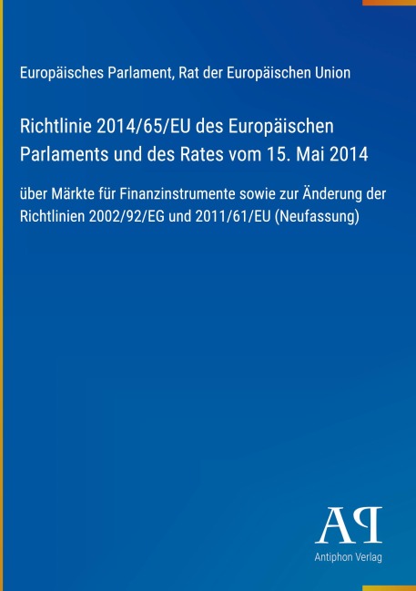 Richtlinie 2014/65/EU des Europäischen Parlaments und des Rates vom 15. Mai 2014 - Europäisches Parlament, Rat der Europäischen Union