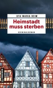 Cover-Bild zum Titel 'Heimstadt muss sterben' von 'Uta-Maria Heim'