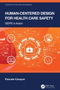 Cover-Bild zum Titel 'Human-Centered Design for Health Care Safety' von 'Pascale Carayon'