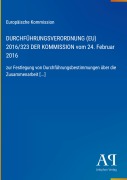 Cover-Bild zum Titel 'DURCHFÜHRUNGSVERORDNUNG (EU) 2016/323 DER KOMMISSION vom 24. Februar 2016' von 'Europäische Kommission'