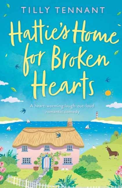 Hattie's Home for Broken Hearts - Tilly Tennant
