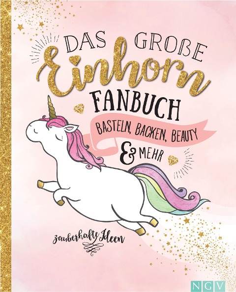 Das große Einhorn-Fanbuch - 