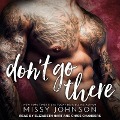 Don't Go There - Missy Johnson