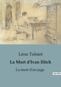 Cover-Bild zum Titel 'La Mort d'Ivan Ilitch' von 'Léon Tolstoï'