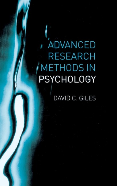 Advanced Research Methods in Psychology - David Giles