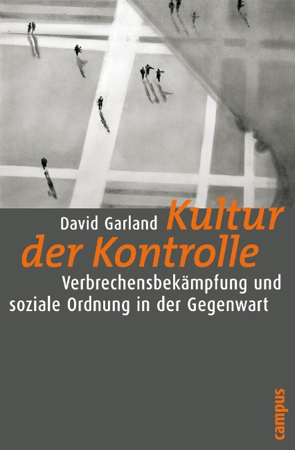 Kultur der Kontrolle - David Garland