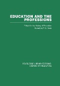 Cover-Bild zum Titel 'Education and the Professions' von 'History Of Education Society'