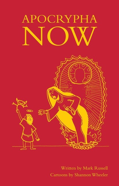 Apocrypha Now - Mark Russell