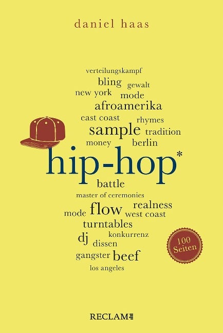 Hip-Hop. 100 Seiten - Daniel Haas