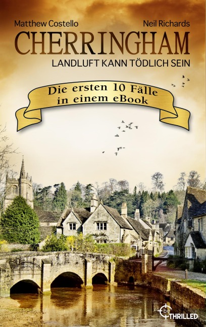 Cherringham XXL Sammelband | Die ersten 10 Fälle für Jack und Sarah - Matthew Costello, Neil Richards