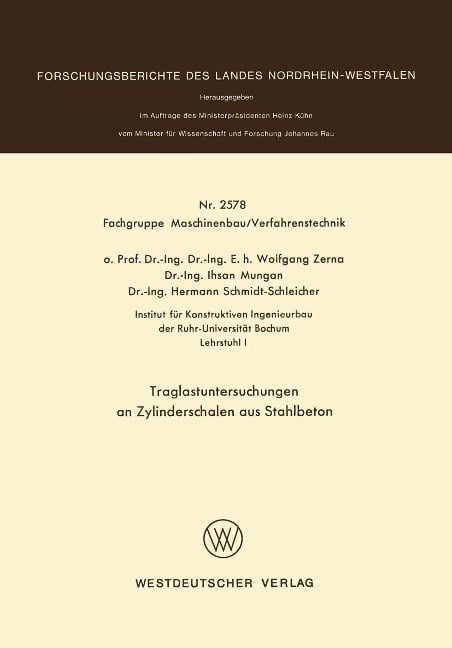 Traglastuntersuchungen an Zylinderschalen aus Stahlbeton - Wolfgang Zerna