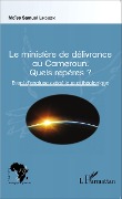 Cover-Bild zum Titel 'Le ministère de délivrance au Cameroun.' von 'Lindjeck'