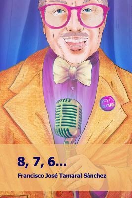 8, 7, 6... - Francisco Jose Tamaral Sanchez