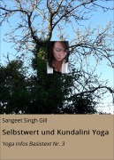 Cover-Bild zum Titel 'Selbstwert und Kundalini Yoga' von 'Sangeet Singh Gill'