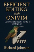 Cover-Bild zum Titel 'Efficient Editing with OniVim' von 'Richard Johnson'