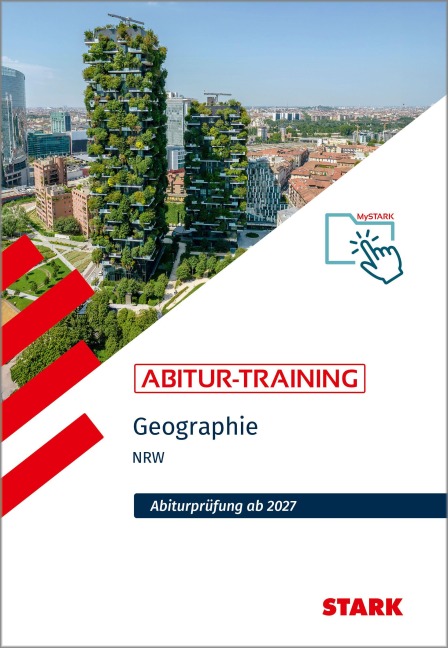 STARK Geographie - Abitur-Training NRW - Abitur ab 2027 - 