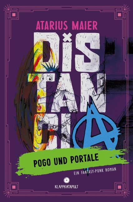 Distancia - Pogo und Portale (Ein Fantasy-Punk Roman) - Atarius Maier