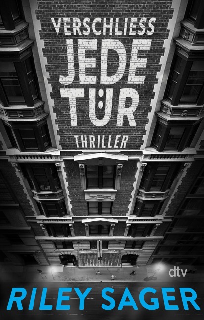 Verschließ jede Tür - Riley Sager