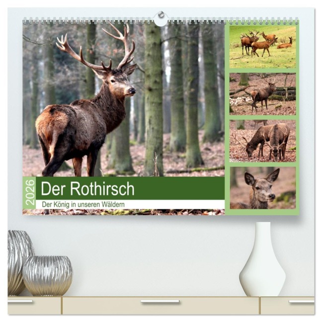 Der Rothirsch - Der König in unseren Wäldern (hochwertiger Premium Wandkalender 2026 DIN A2 quer), Kunstdruck in Hochglanz - Arno Klatt