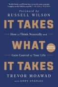 Cover-Bild zum Titel 'It Takes What It Takes' von 'Trevor Moawad, Andy Staples'