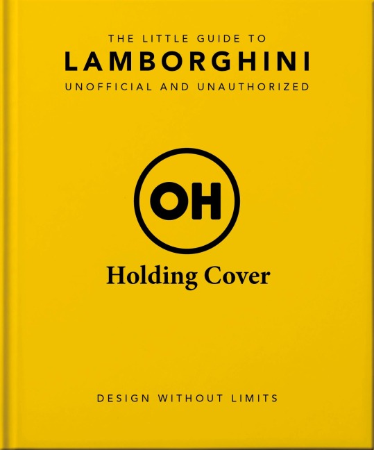 The Little Guide to Lamborghini - Oh