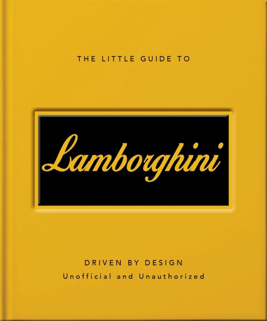 The Little Guide to Lamborghini - 