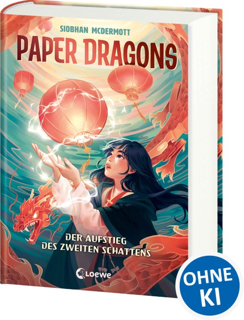 Paper Dragons (Band 1) - Der Aufstieg des Zweiten Schattens - Siobhan McDermott