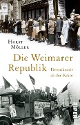 Cover-Bild zum Titel 'Die Weimarer Republik' von 'Horst Möller'