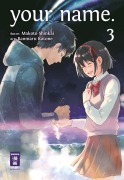 Cover-Bild zum Titel 'your name. 03' von 'Makoto Shinkai, Ranmaru Kotone'