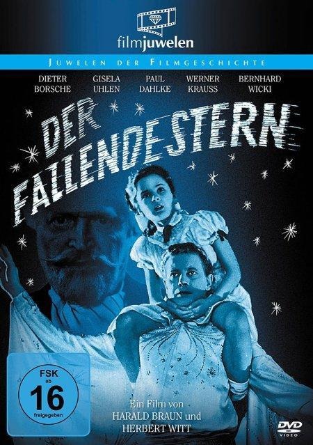 Der fallende Stern - Harald Braun, Herbert Witt, Werner Eisbrenner