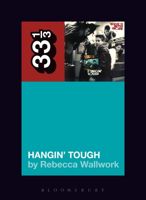 New Kids on the Block's Hangin' Tough - Rebecca Wallwork