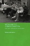Cover-Bild zum Titel 'Media and the Chinese Diaspora' von ''