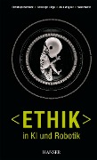 Cover-Bild zum Titel 'Ethik in KI und Robotik' von 'Christoph Bartneck, Christoph Lütge, Sean Welsh, Alan R. Wagner'