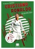 Cristiano Ronaldo - Futbolun Dahileri - B. Muroski