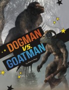 Cover-Bild zum Titel 'Dogman vs. Goatman' von 'Alberto Rayo'
