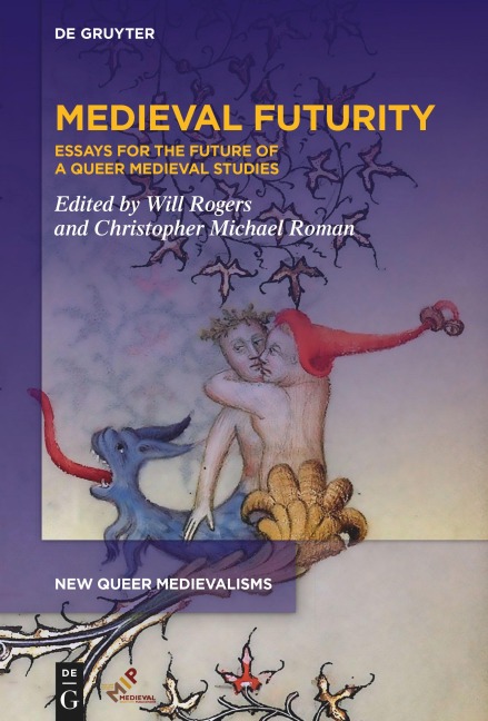 Medieval Futurity - 