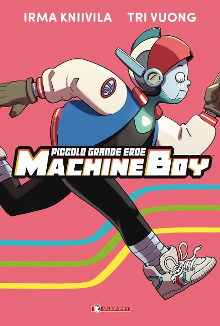 Piccolo grande eroe Machine Boy - Tri Vuong