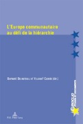 Cover-Bild zum Titel 'L'Europe communautaire au défi de la hiérarchie' von ''