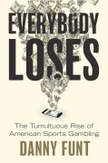 Cover-Bild zum Titel 'Everybody Loses' von 'Danny Funt'