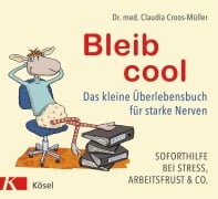 Cover-Bild zum Titel 'Bleib cool' von 'Claudia Croos-Müller'