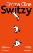 Cover-Bild zum Titel 'Switzy' von 'Emma Cline'